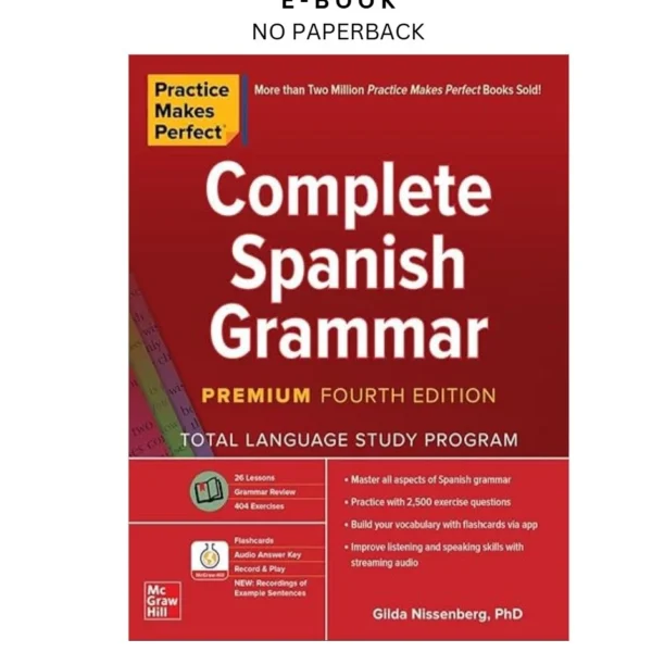 Practice Makes Perfect: Complete Spanish Grammar, Pr Ebook by NISSENBERG | Instant Download – book cover ebook