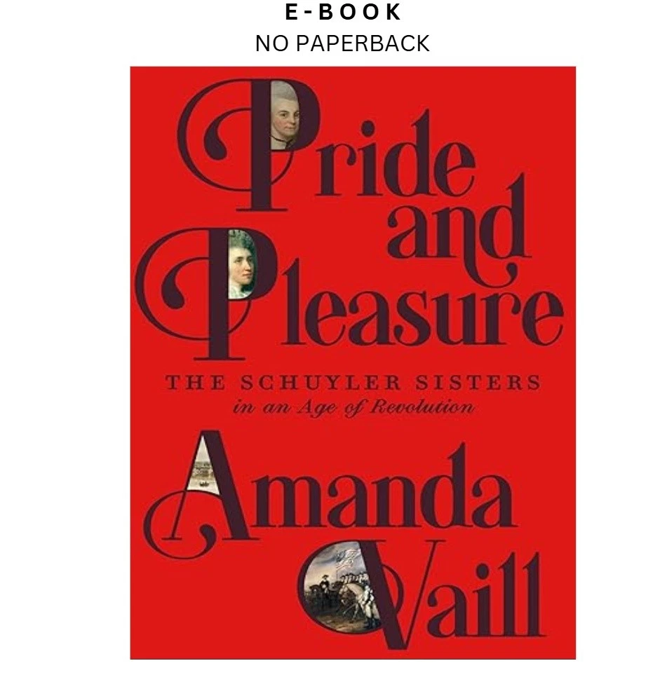 s-l1600-911.webp Pride and Pleasure: The Schuyler Sisters in an Ebook by Amanda Vaill | Instant Download – book cover ebook