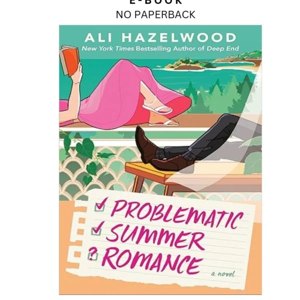 Problematic Summer Romance Ebook by Ali Hazelwood | Instant Download – book cover ebook