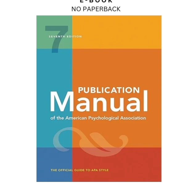 Publication Manual (OFFICIAL) 7th Edition of the America Ebook by American Psychological | Instant Download – book cover ebook