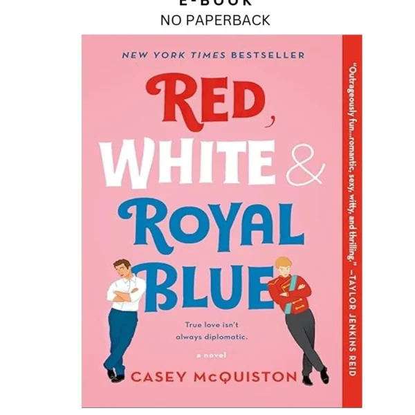Red, White & Royal Blue: A Novel Ebook by Casey McQuiston | Instant Download – book cover ebook