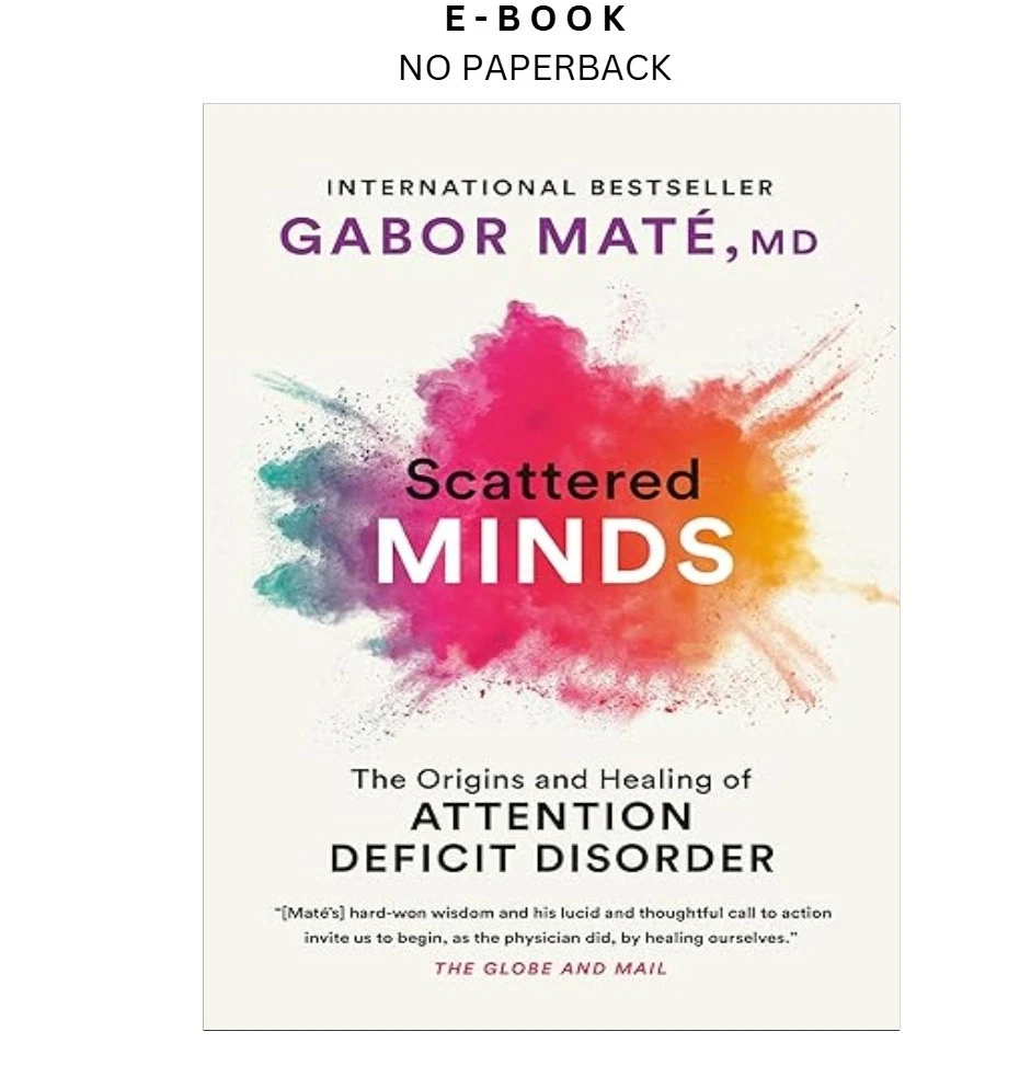 s-l1600-50.webp Scattered Minds: A New Look at the Origin Ebook by Gabor Mate M.D | Instant Download – book cover ebook