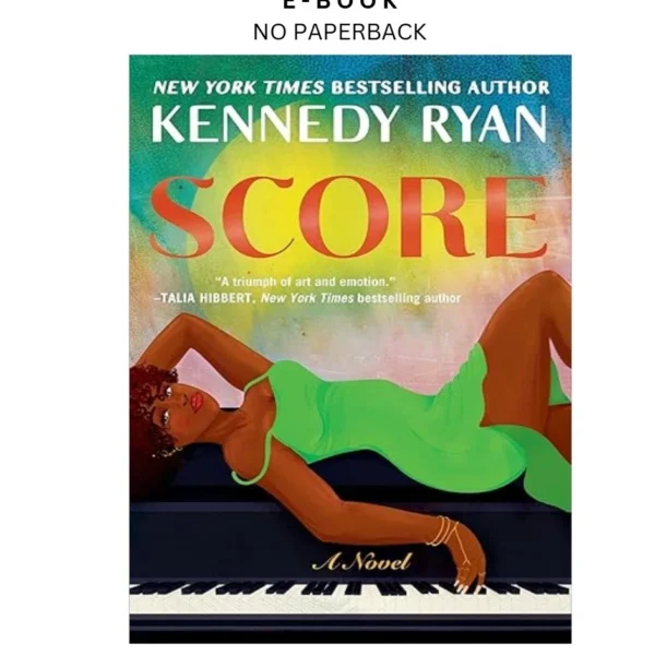 Score (Hollywood Renaissance, 2) Ebook by Kennedy Ryan | Instant Download – book cover ebook