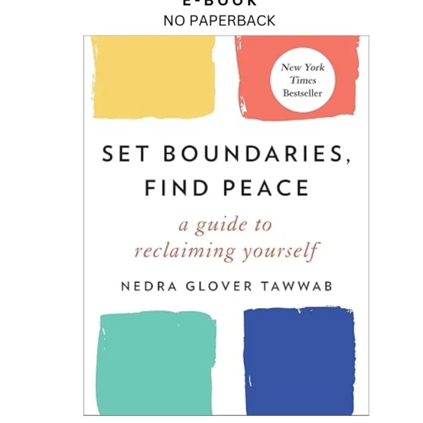 Set Boundaries, Find Peace: A Guide to R Ebook by Nedra Glover Tawwab | Instant Download – book cover ebook
