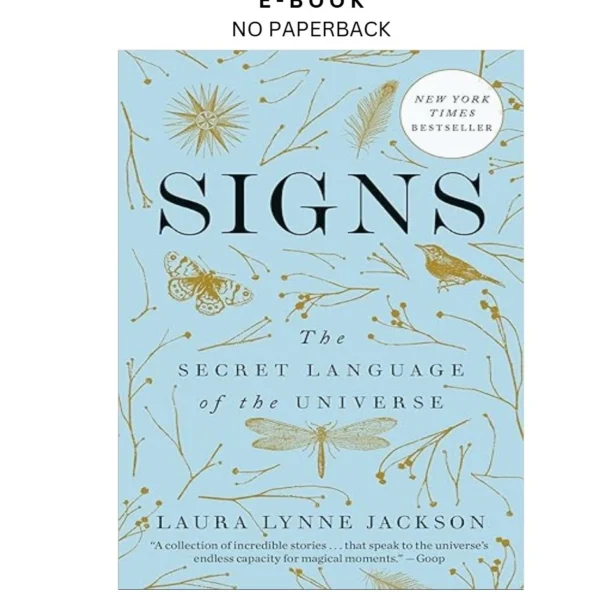 Signs: The Secret Language of the Universe Ebook by Laura Lynne Jackson | Instant Download – book cover ebook