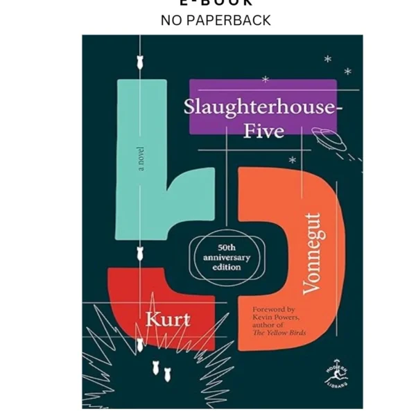 Slaughterhouse by Five: A Novel; 50th anniversary edition (M Ebook – Kurt Vonnegut | Instant Download – book cover ebook