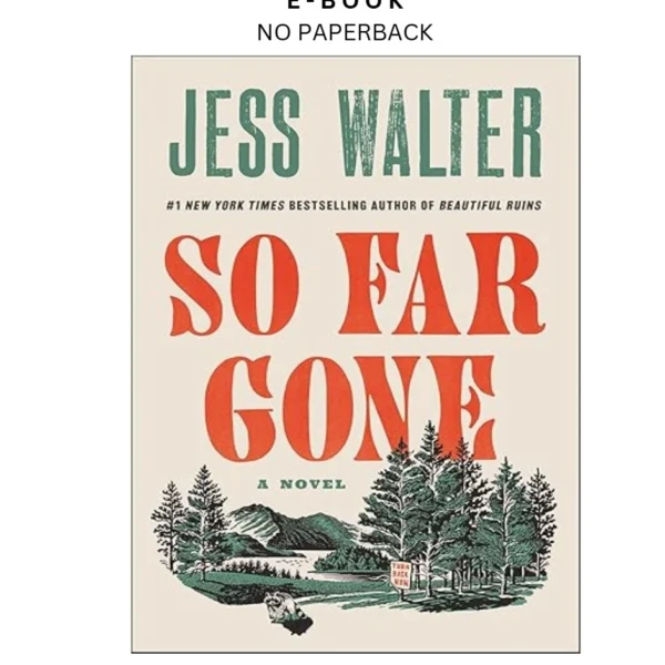 So Far Gone: A Novel Ebook by Jess Walter | Instant Download – book cover ebook