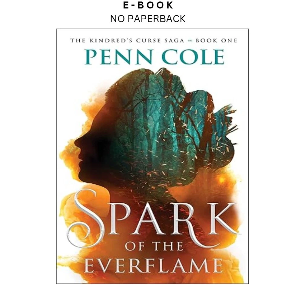 s-l1600-807.webp Spark of the Everflame: A Novel (The Kindre Ebook by Penn Cole | Instant Download – book cover ebook