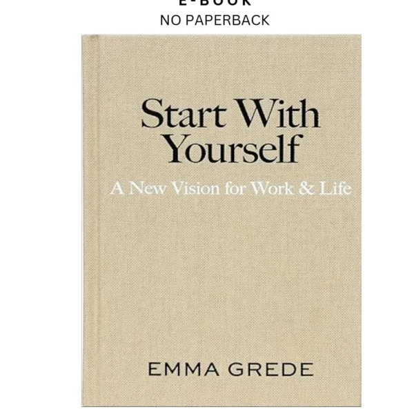 Start With Yourself: A New Vision for Work & Life Ebook by Emma Grede | Instant Download – book cover ebook
