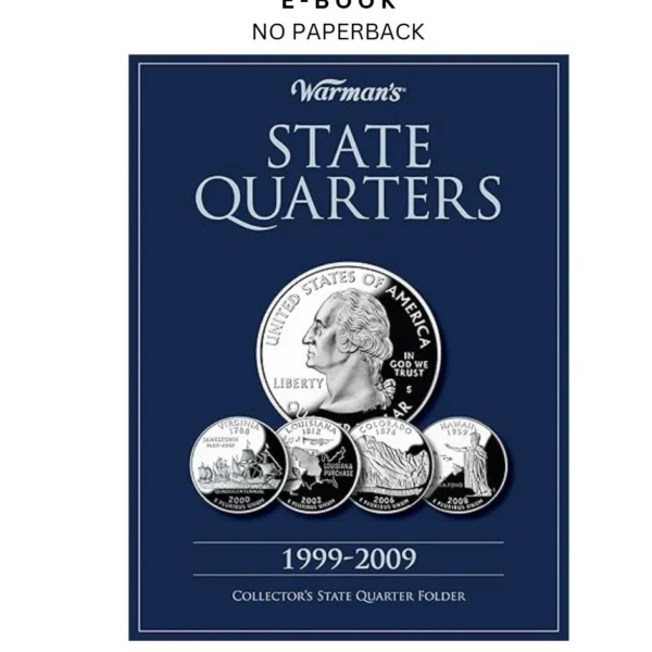 State Quarter 1999 by 2009: Collector's State Quarter Folder Ebook – Warman's | Instant Download – book cover ebook