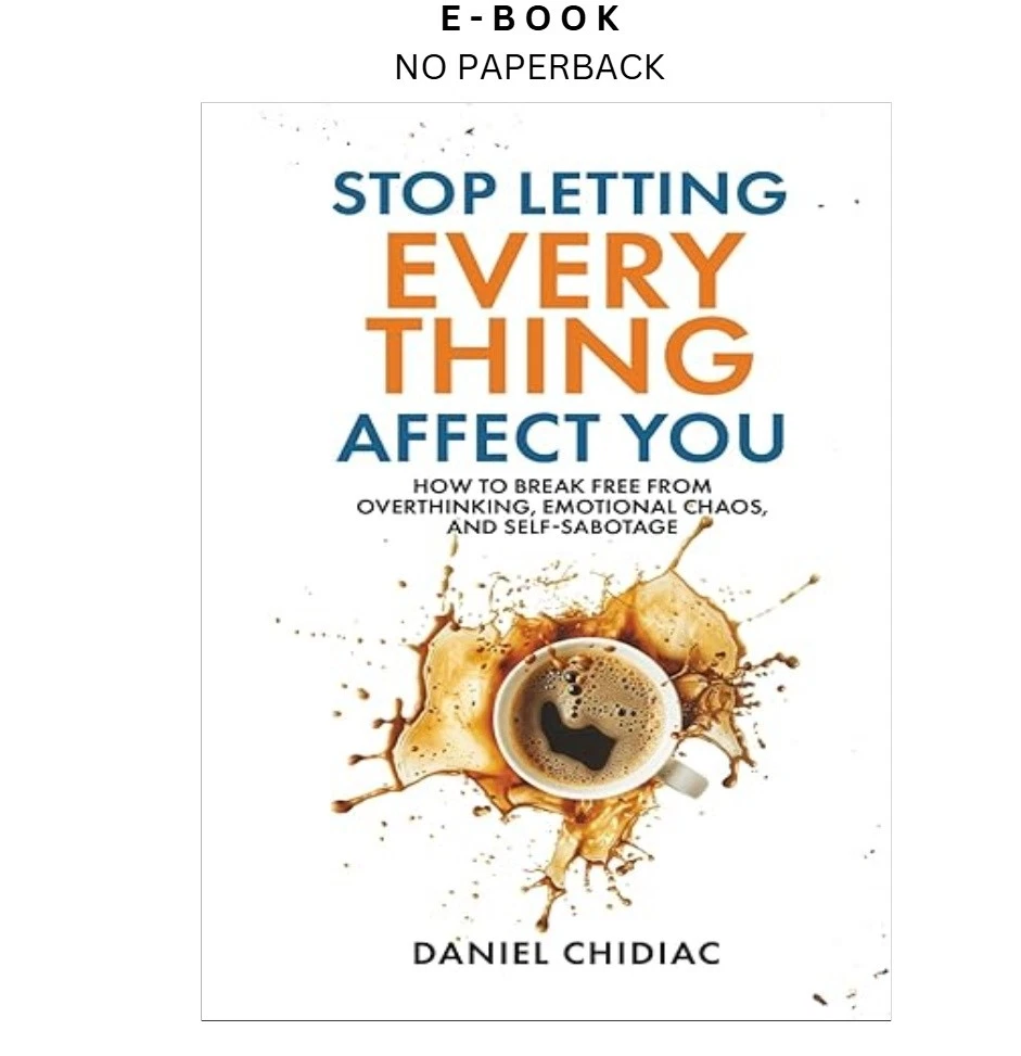 s-l1600-14.webp Stop Letting Everything Affect You: How t Ebook by Daniel Chidiac | Instant Download – book cover ebook