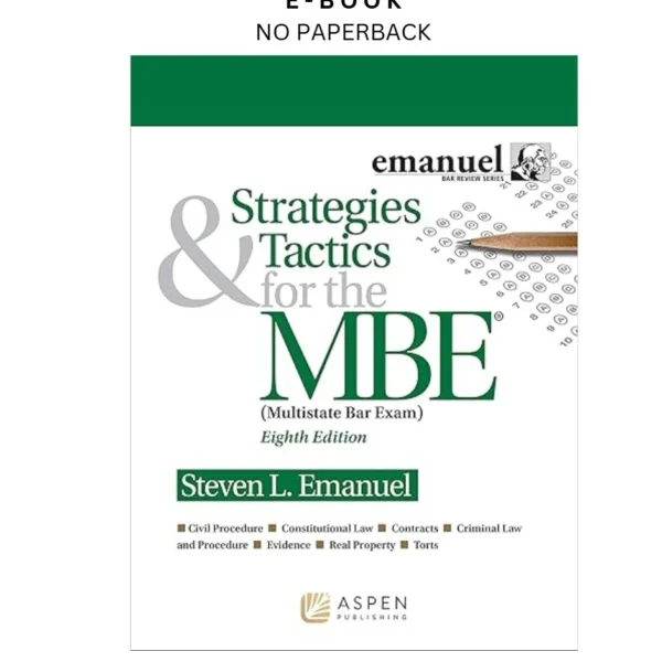 Strategies & Tactics for the MBE (Emanuel Bar Revi Ebook by Steven L. Emanuel | Instant Download – book cover ebook