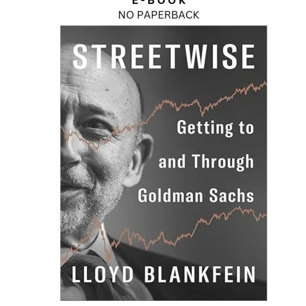 Streetwise: Getting to and Through Goldma Ebook by Lloyd Blankfein | Instant Download – book cover ebook