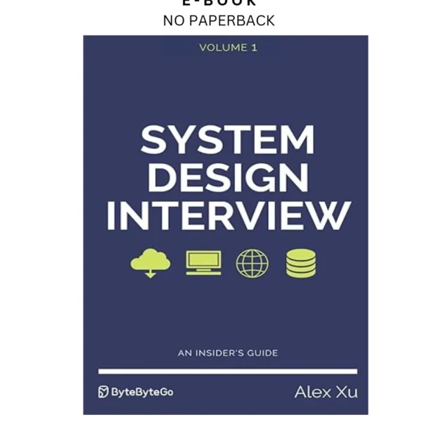 System Design Interview by An insider's guide Ebook – Alex Xu | Instant Download – book cover ebook