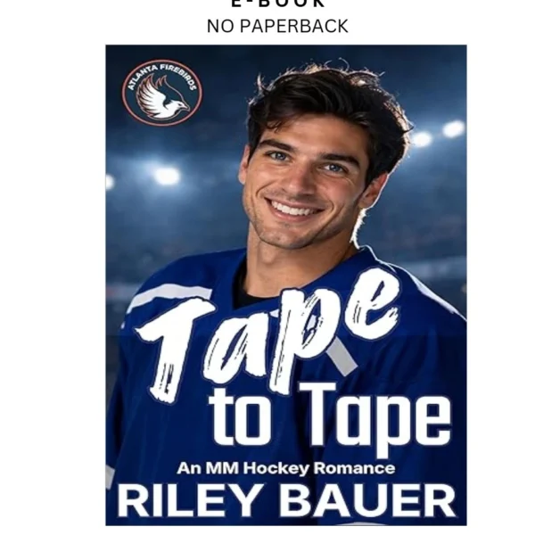 Tape to Tape: An MM Hockey Romance (Atla Ebook by Riley Bauer | Instant Download – book cover ebook