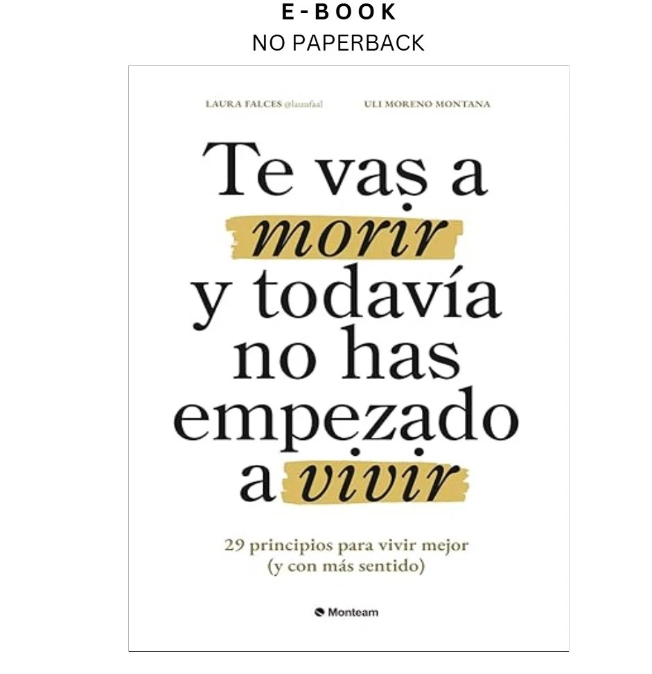 s-l1600-1635.webp Te vas a morir y todavía no has empezado a vivir: 29 princi Ebook by Laura Falces | Instant Download – book cover ebook