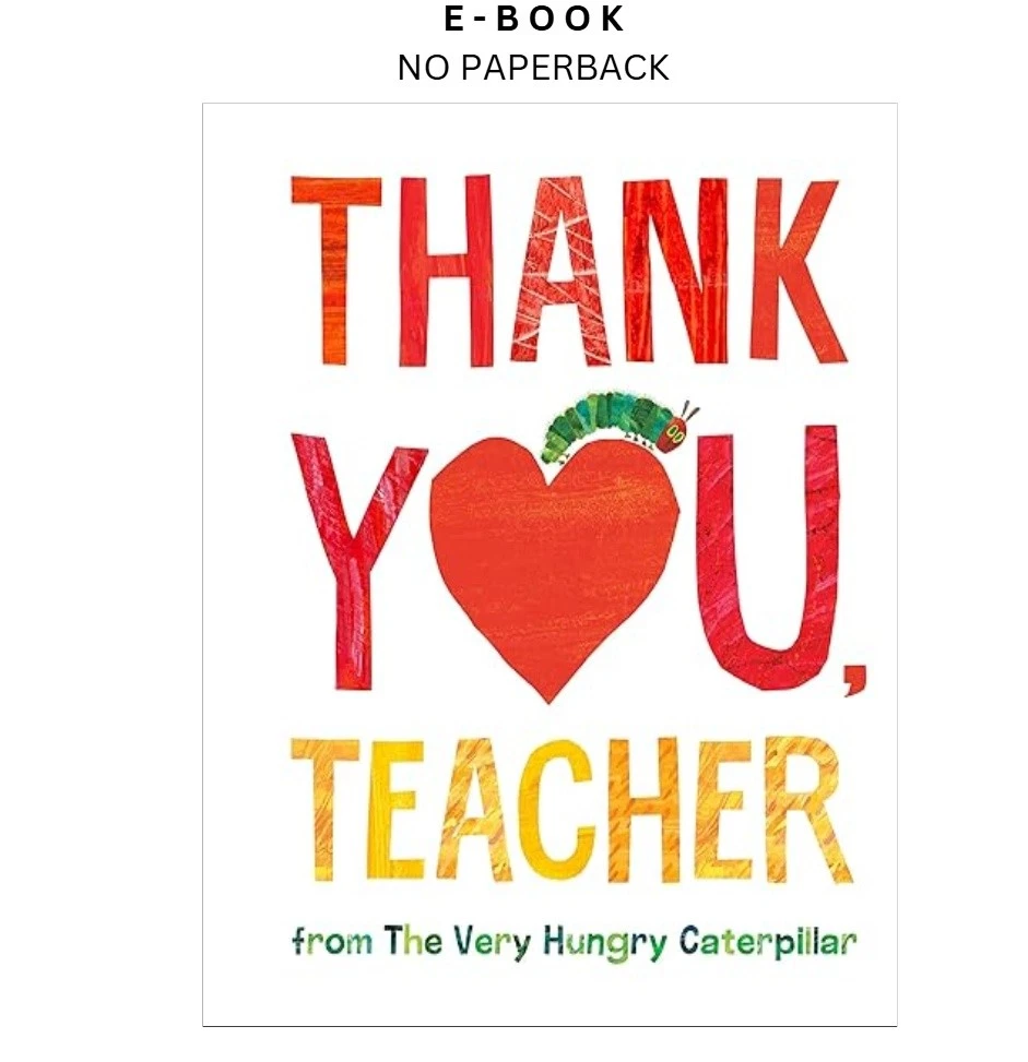 s-l1600-865.webp Thank You, Teacher from The Very Hungry Caterpillar Ebook by Eric Carle | Instant Download – book cover ebook