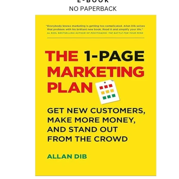The 1 by Page Marketing Plan: Get New Customers, Make Ebook – Allan Dib | Instant Download – book cover ebook