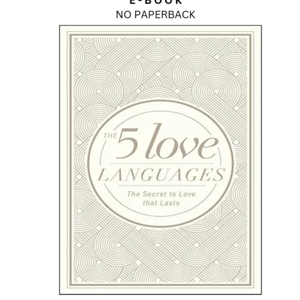 The 5 Love Languages Hardcover Special Edition: The S Ebook by Gary Chapman | Instant Download – book cover ebook