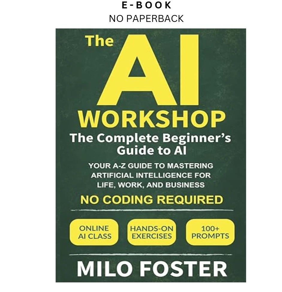 s-l1600-694.webp The AI Workshop: The Complete Beginner's Ebook by Milo Foster | Instant Download – book cover ebook
