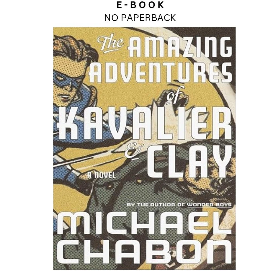 s-l1600-1277.webp The Amazing Adventures of Kavalier & Clay: A Novel Ebook by Michael Chabon | Instant Download – book cover ebook