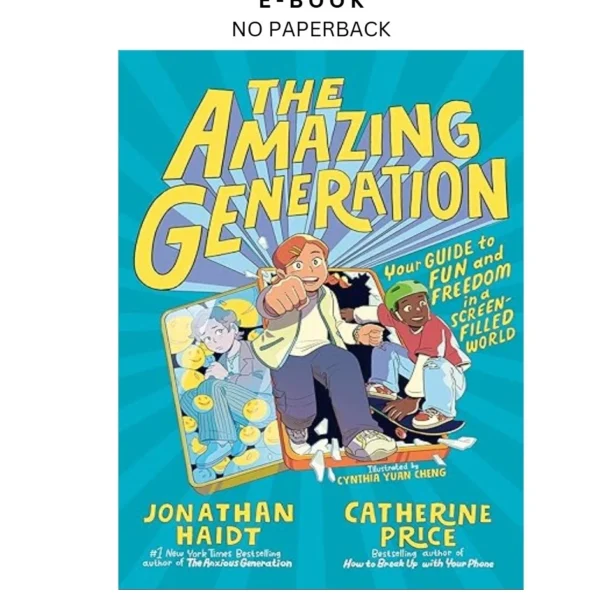 The Amazing Generation: Your Guide to Fun Ebook by Jonathan Haidt | Instant Download – book cover ebook
