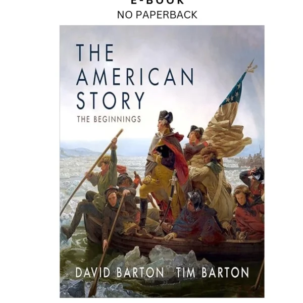 The American Story: The Beginnings Ebook by David Barton | Instant Download – book cover ebook
