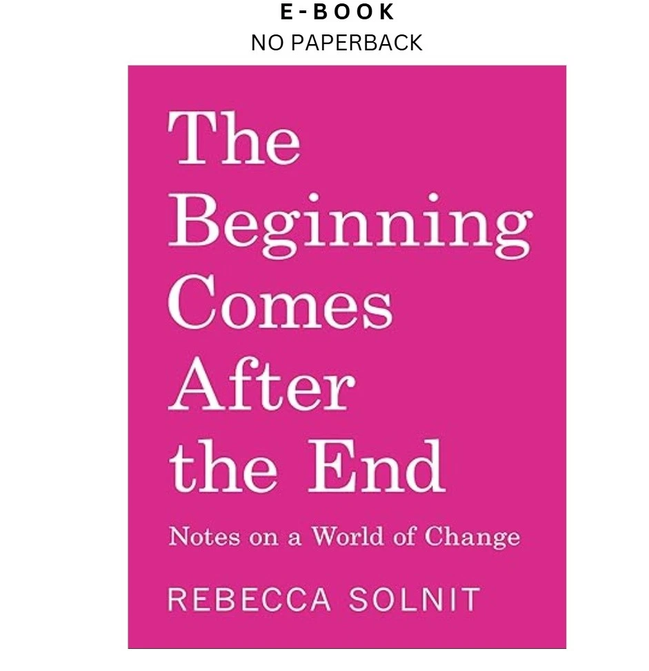 s-l1600-367.webp The Beginning Comes After the End: Notes o Ebook by Rebecca Solnit | Instant Download – book cover ebook