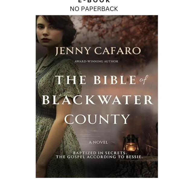 The Bible of Blackwater County: A Gritty Depr Ebook by Jenny Cafaro | Instant Download – book cover ebook