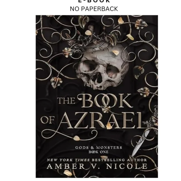The Book of Azrael (Gods & Monsters 1) Ebook by Amber V. Nicole | Instant Download – book cover ebook