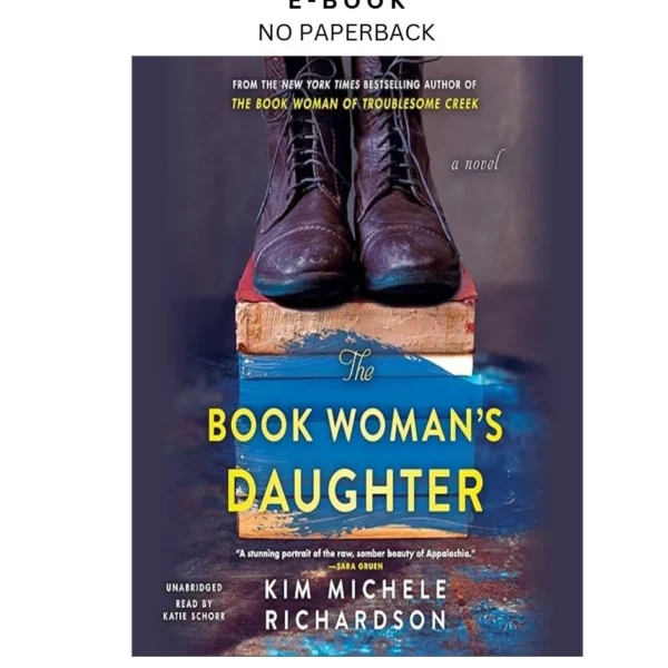 The Book Woman's Daughter Ebook by Kim Michele Richardson | Instant Download – book cover ebook