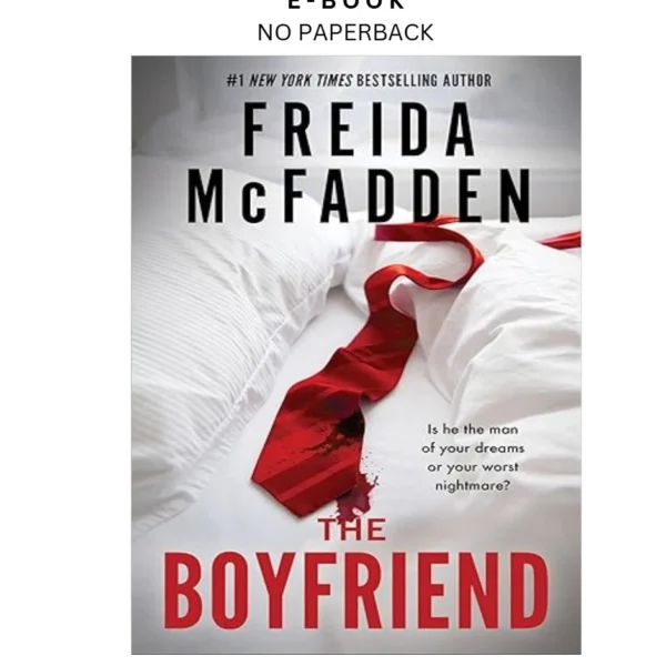 The Boyfriend Ebook by Freida McFadden | Instant Download – book cover ebook