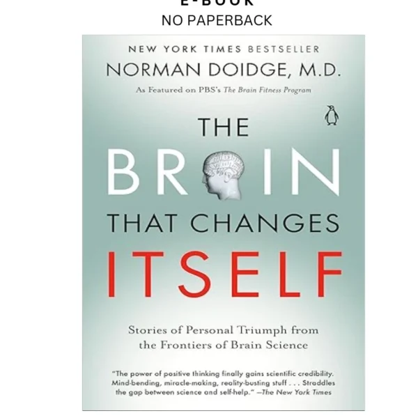 The Brain That Changes Itself: Stories of Pe Ebook by Norman Doidge M.D | Instant Download – book cover ebook