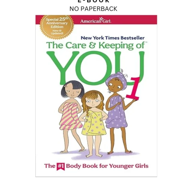 The Care and Keeping of You 1: The Body Bo Ebook by Valorie Schaefer | Instant Download – book cover ebook