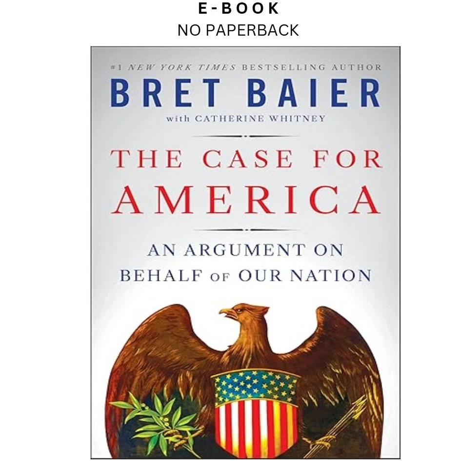 s-l1600-258.webp The Case for America: An Argument on Beh Ebook by Bret Baier | Instant Download – book cover ebook