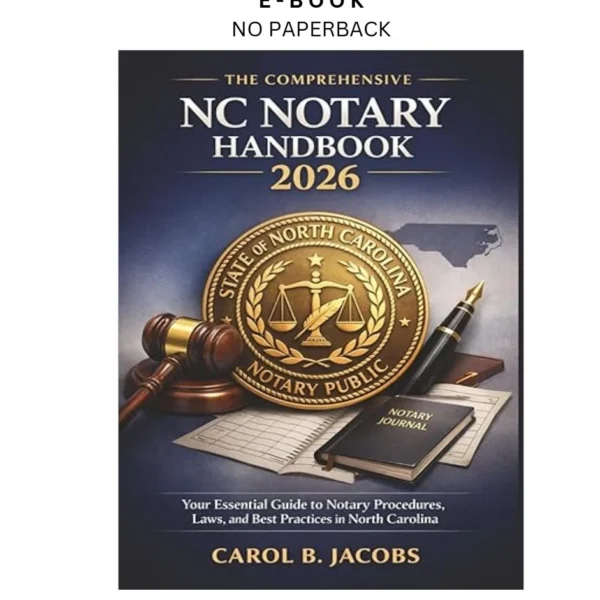 The Comprehensive NC (North Carolina) Notary Handboo Ebook by Carol B. Jacobs | Instant Download – book cover ebook