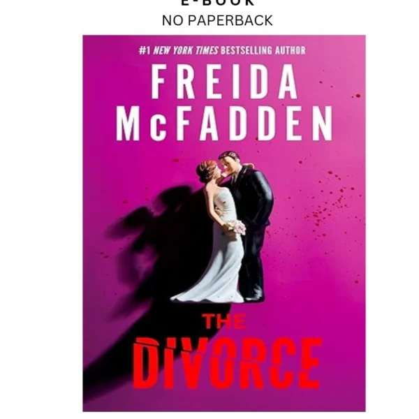 The Divorce Ebook by Freida McFadden | Instant Download – book cover ebook