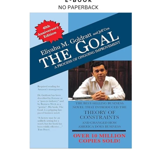 The Goal: 40th Anniversary Edition: A Process of Ongoin Ebook by Eliyahu M Goldratt | Instant Download – book cover ebook