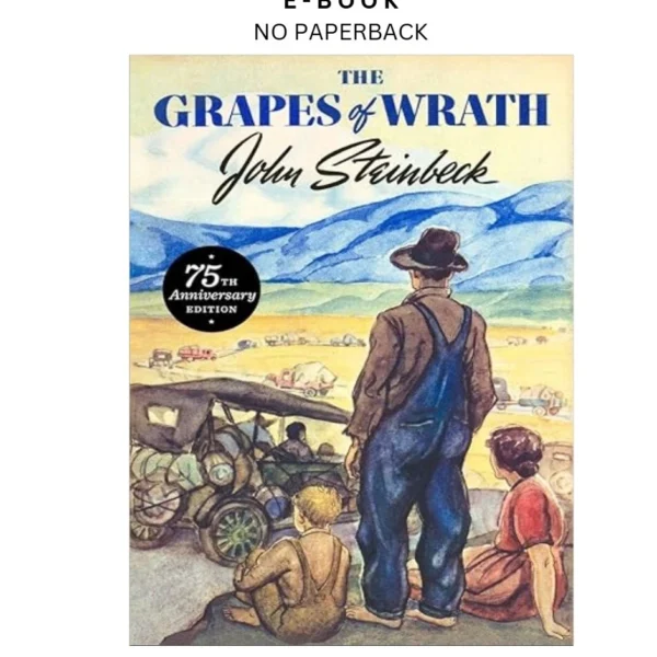 The Grapes of Wrath: 75th Anniversary Ed Ebook by John Steinbeck | Instant Download – book cover ebook