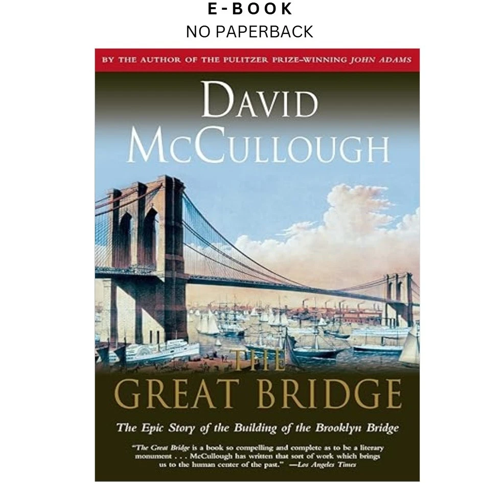 s-l1600-863.webp The Great Bridge: The Epic Story of the Building of the Ebook by David McCullough | Instant Download – book cover ebook
