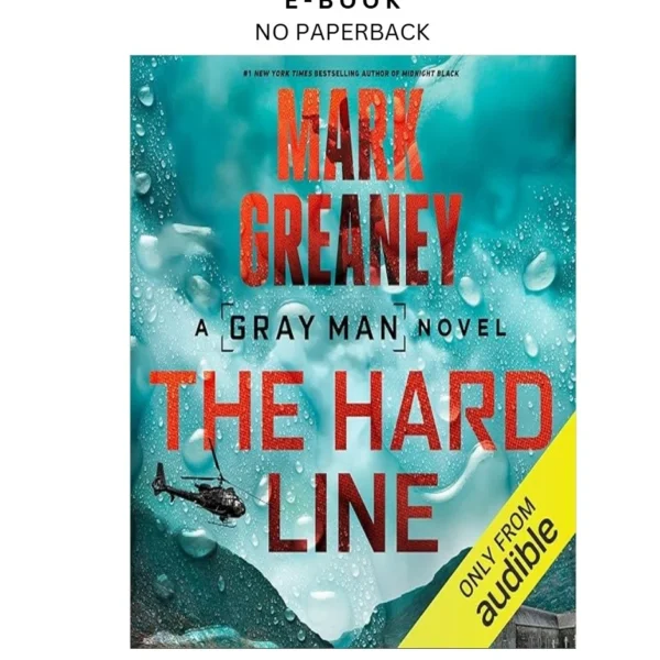 The Hard Line: A Gray Man Novel Ebook by Mark Greaney | Instant Download – book cover ebook