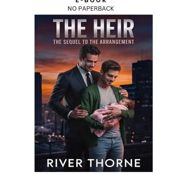 The Heir (The Arrangement and the Heir Book 2) Ebook by River Thorne | Instant Download – book cover ebook