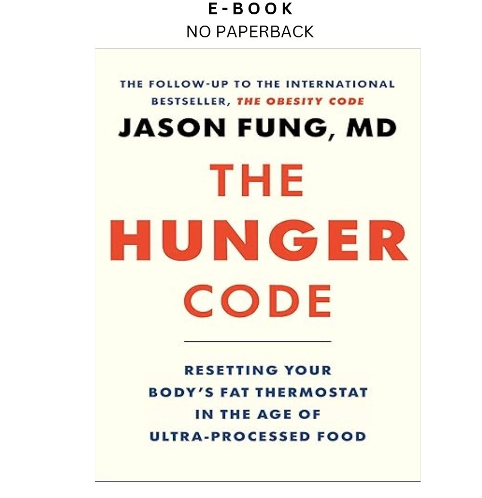 s-l1600-160.webp The Hunger Code: Resetting Your Body's Fat Thermostat in the Ebook by Dr. Jason Fung | Instant Download – book cover ebook