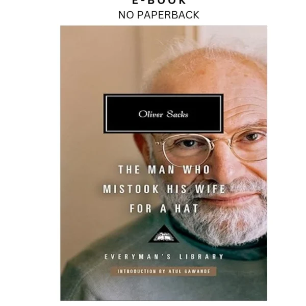 The Man Who Mistook His Wife for a Hat: And Other C Ebook by Oliver Sacks | Instant Download – book cover ebook