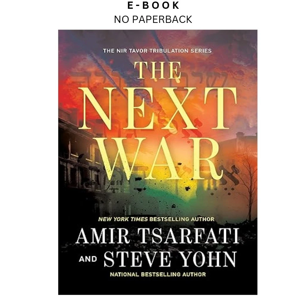 s-l1600-369.webp The Next War (Volume 1) (The Nir Tavor Tribulation Series Ebook by Amir Tsarfati | Instant Download – book cover ebook