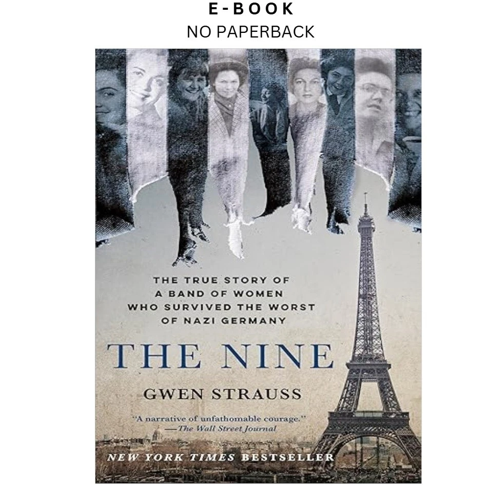 s-l1600-601.webp The Nine: The True Story of a Band of Women W Ebook by Gwen Strauss | Instant Download – book cover ebook