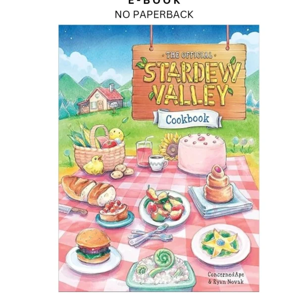 The Official Stardew Valley Cookbook Ebook by ConcernedApe | Instant Download – book cover ebook