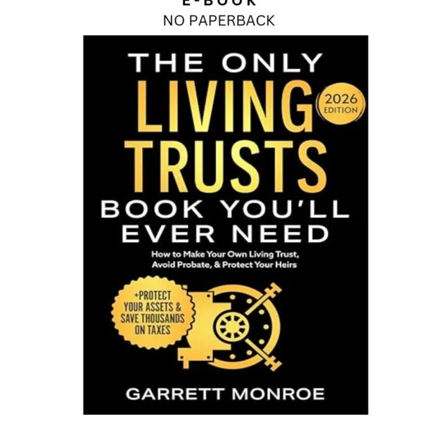 The Only Living Trusts Book You’ll Ever N ebook