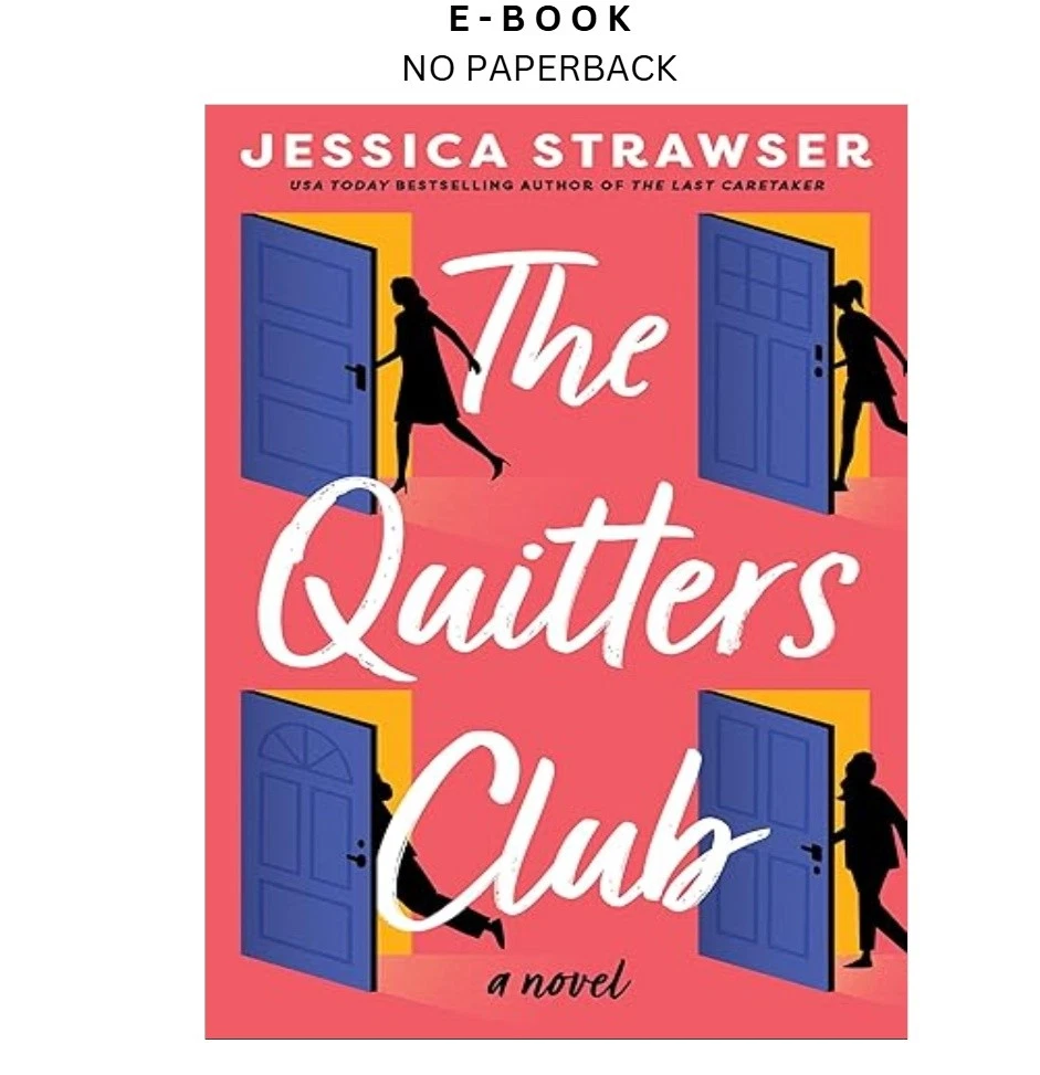 s-l1600-1131.webp The Quitters Club: A Novel Ebook by Jessica Strawser | Instant Download – book cover ebook