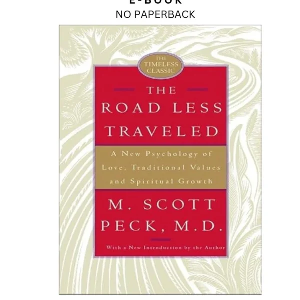 The Road Less Traveled, 25th Anniversary Edition: A New P Ebook by M. Scott Peck | Instant Download – book cover ebook